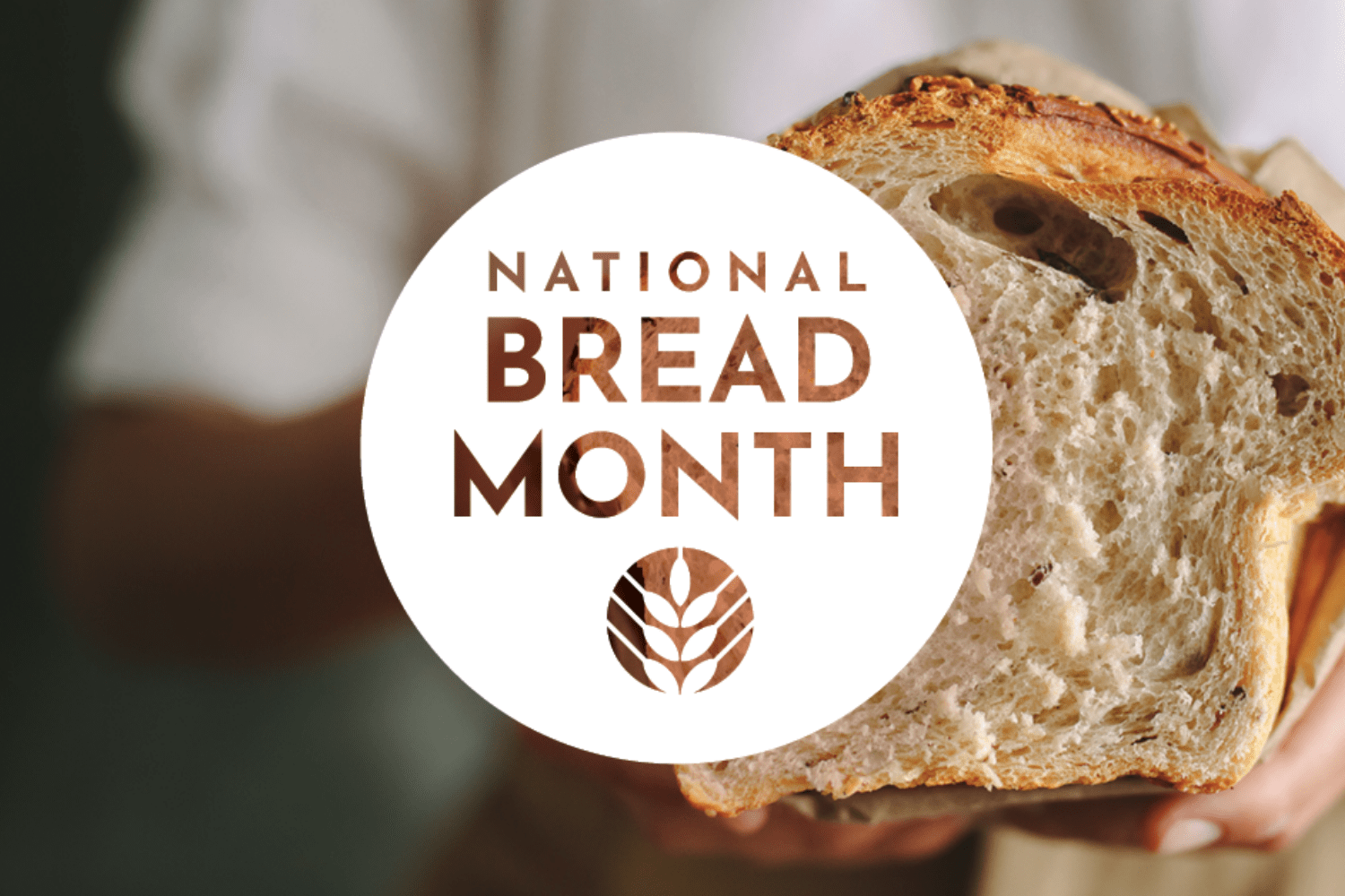 National Bread Month American Bakers Association